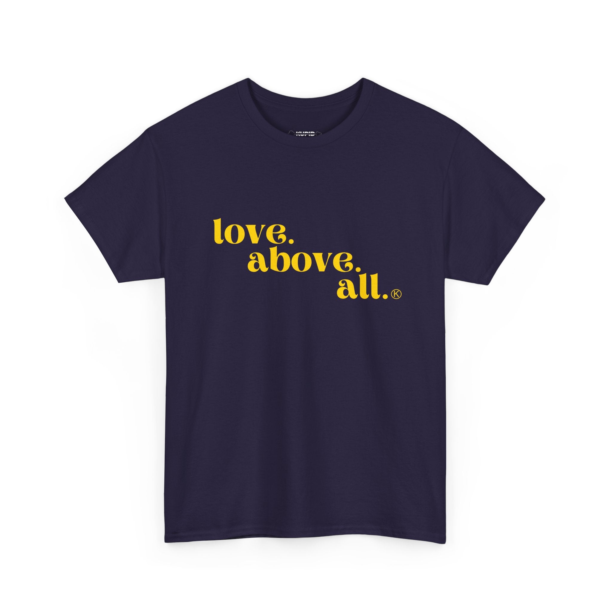 Love Above All Tee