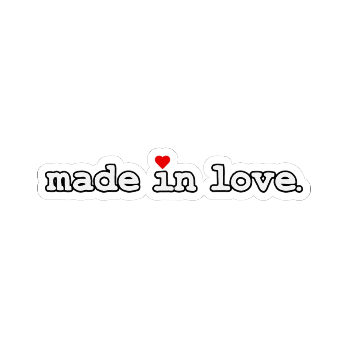 Made in Love Sticker