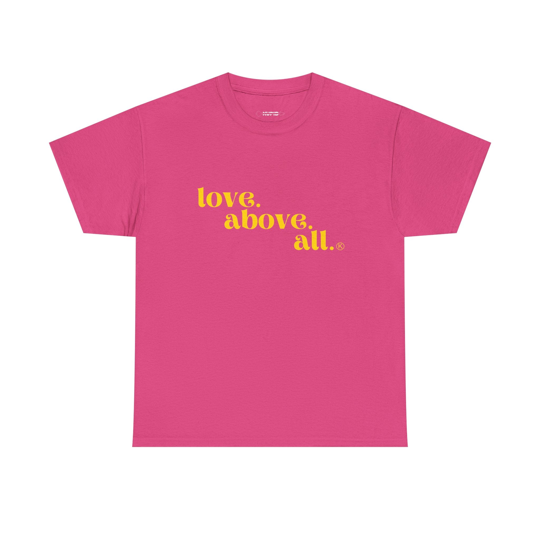 Love Above All Tee