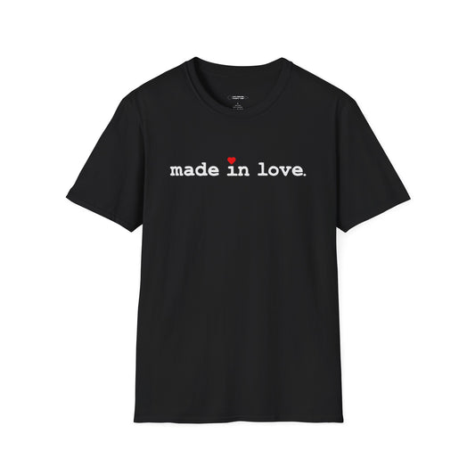 Made in Love Tee